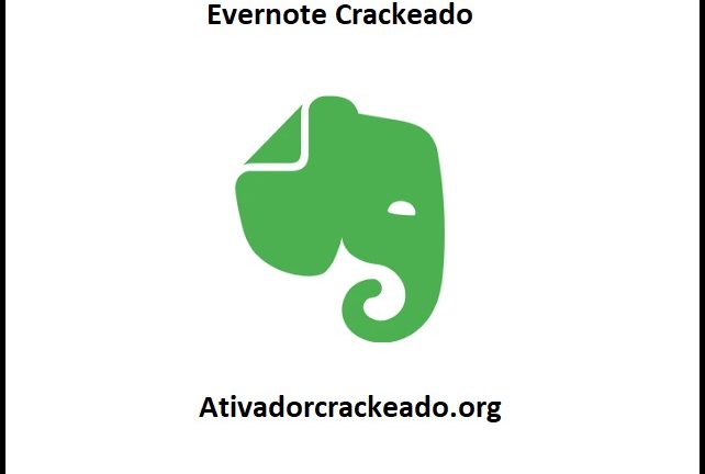 Evernote 10 Crackeado Com Chave De Licença Download Grátis PT-BR