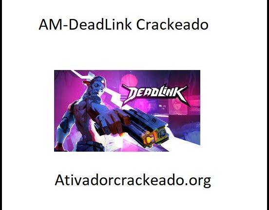 AM-DeadLink 6.1 Crackeado Mais Chave De Licença Download Grátis