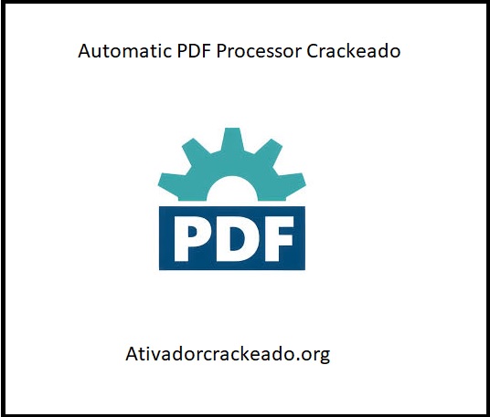 Automatic PDF Processor Crackeado